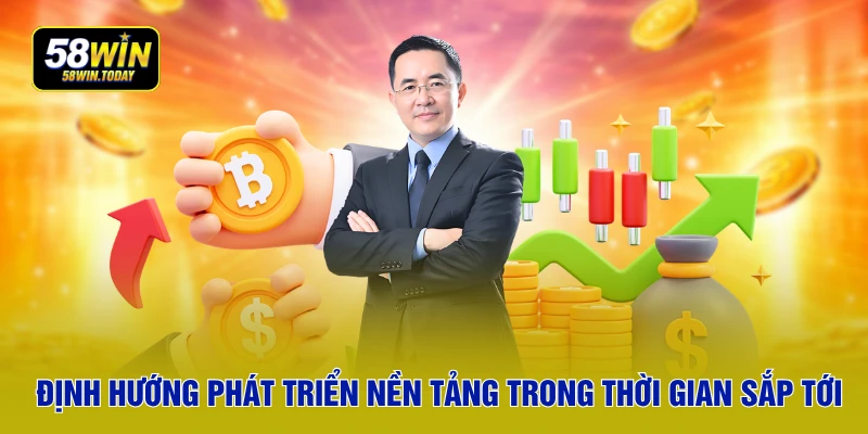 Định hướng phát triển nền tảng trong thời gian sắp tới