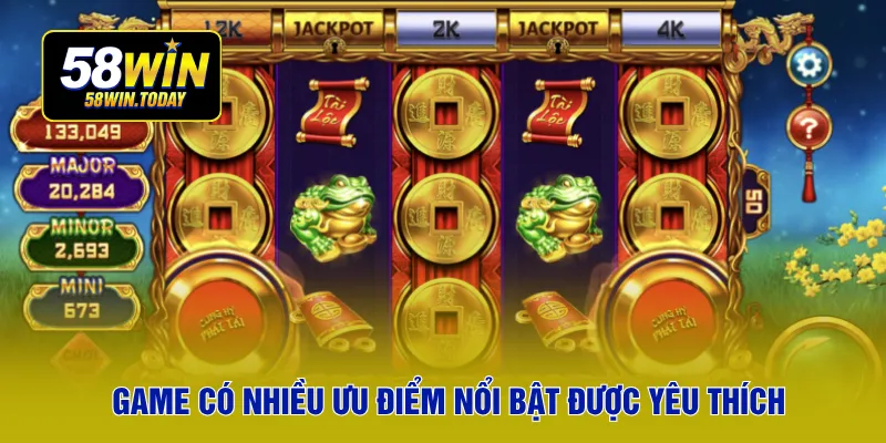 Game có nhiều ưu điểm nổi bật được yêu thích